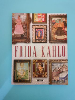 Historia del Arte. Siglo XX + Frida Kahlo