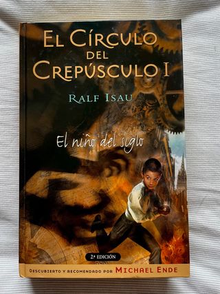 El círculo del crepúsculo: el niño del siglo