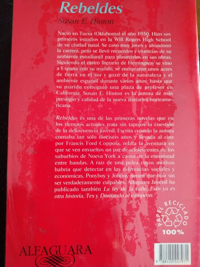 Rebeldes "Susan E.Hinton"Editorial Alfaguara "