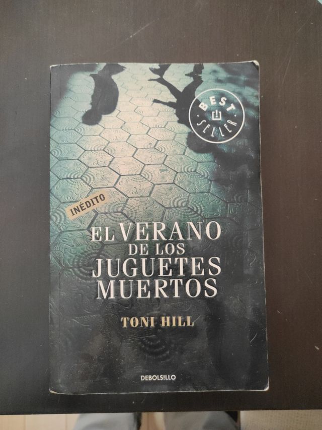 EL VERANO DE LOS JUGUETES ROTOS de Toni Hill