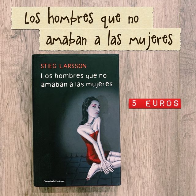 Los hombres que no amaban a las mujeres