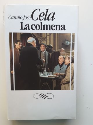 La Colmena. Camilo José Cela