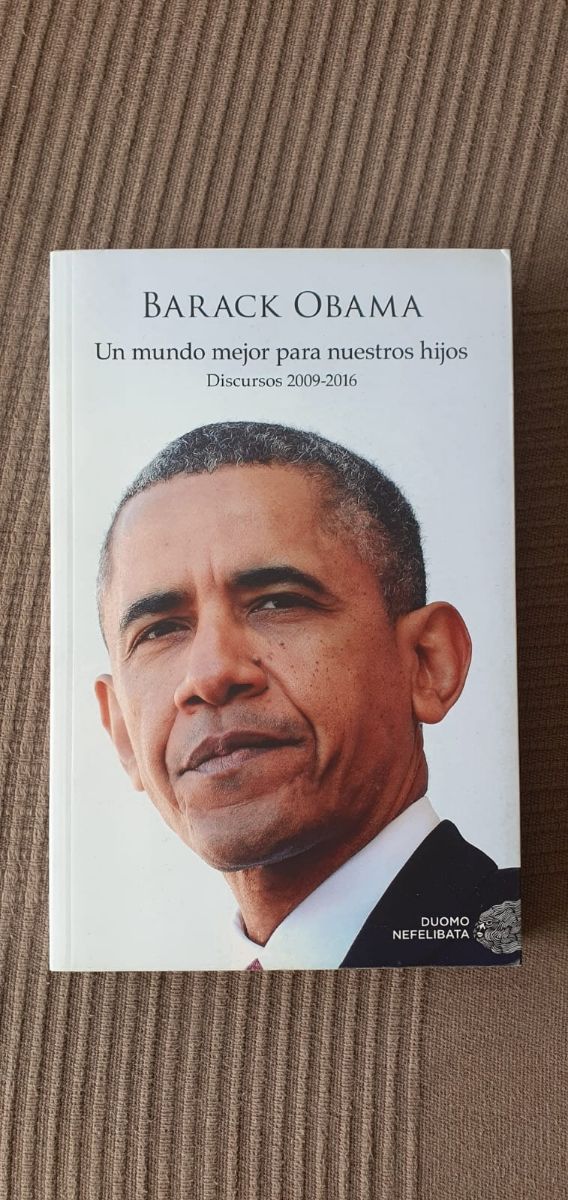 Obama, un mundo mejor para nuestros hijos