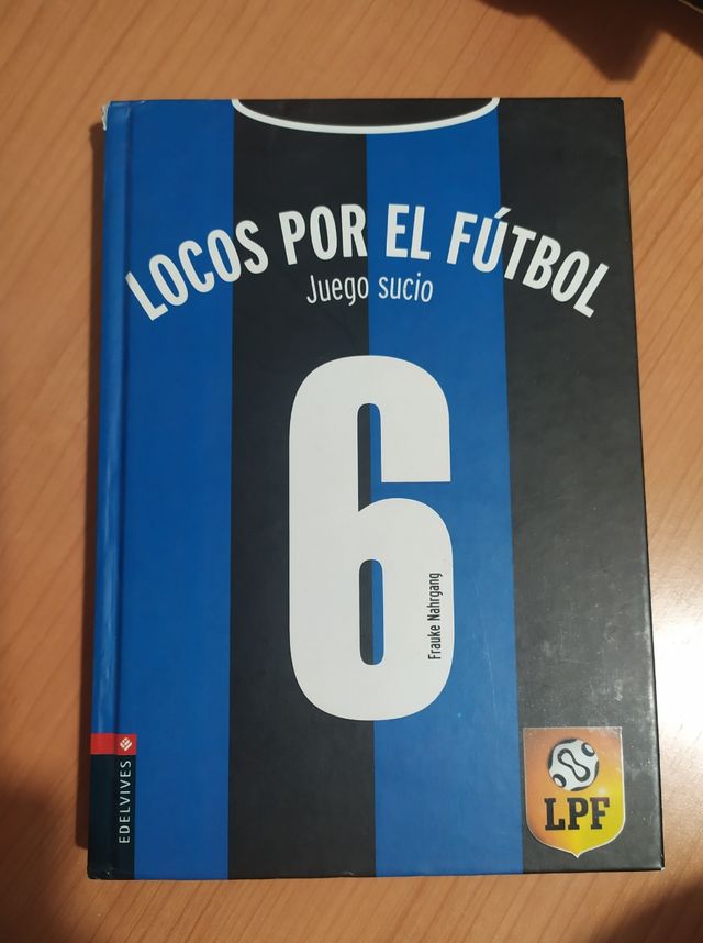 Locos por el futbol, Juego sucio