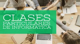 clases particulares de informática, asesoramiento,