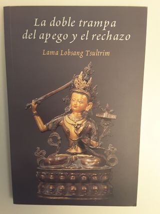 La doble trampa del apego y el rechazo