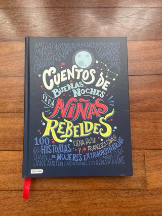 Cuentos de buenas noches para niñas rebeldes