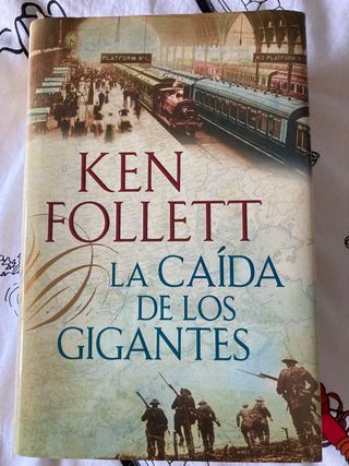 La caída de los gigantes, Ken Follet
