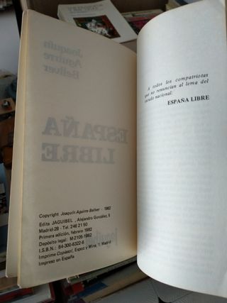 España libre. Joaquín Aguirre Bellver