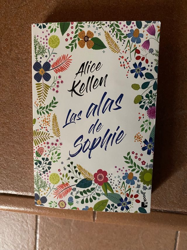 Las alas de Sophie Alice Kellen de segunda mano por 5 EUR en Lavadores en WALLAPOP Las alas de Sophie Alice Kellen de segunda mano por 5 EUR en Lavadores en WALLAPOP