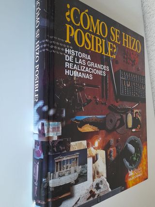 Cómo se hizo posible Historia grandes realizacione