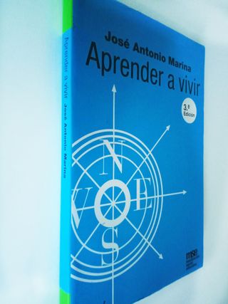 Aprender a vivir. Marina, José Antonio.