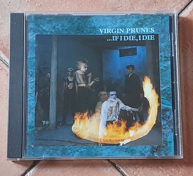 VIRGIN PRUNES - ...If I die, I die CD Rough Trade