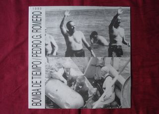 Pedro G. Romero. Bomba De Tiempo. LP Vinilo. Raro.