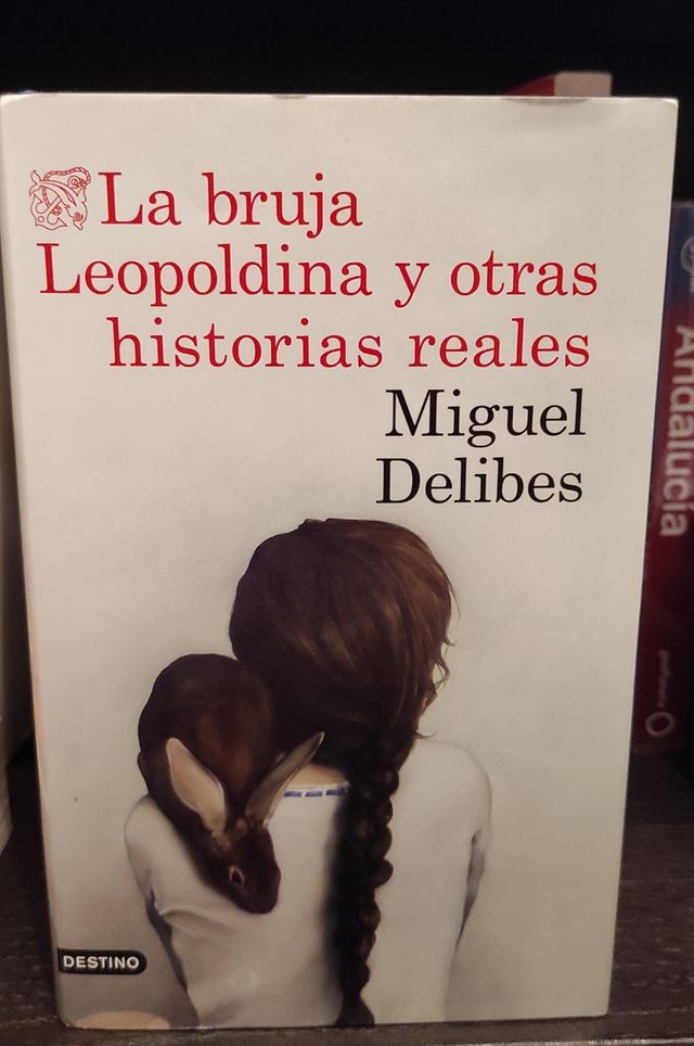 La bruja Leopoldina y otras historias reales