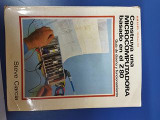 Construya una microcomputadora basada en el Z80