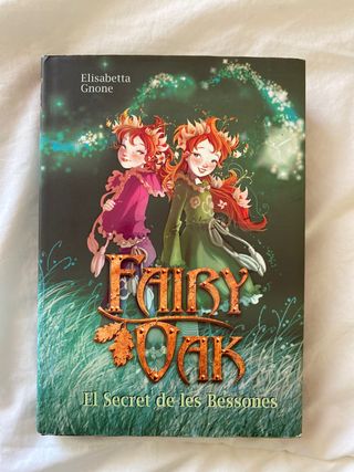 Fairy Oak "El secret de les Bessones"