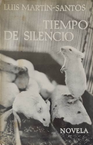 Tiempo de silencio. Luis Martin-Santos