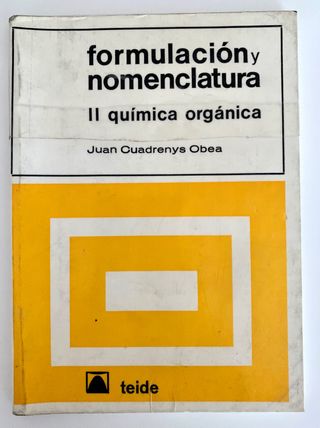 Formulación y nomenclatura. II química orgánica
