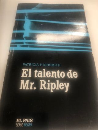 El talento de Mr Ripley Patricia Highsmith