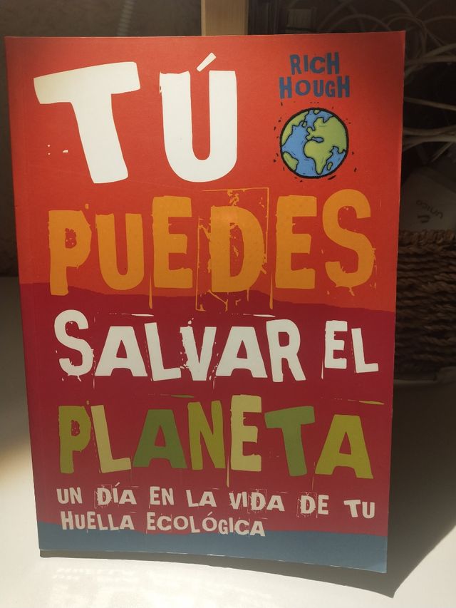 Tu puedes salvar el planeta