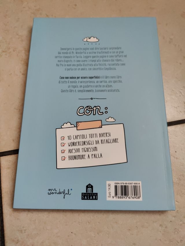 Mr Wonderful, Cose non noiose per essere super fel