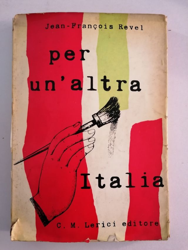 Libro vintage 1958 "Per un'altra Italia" (Revel)