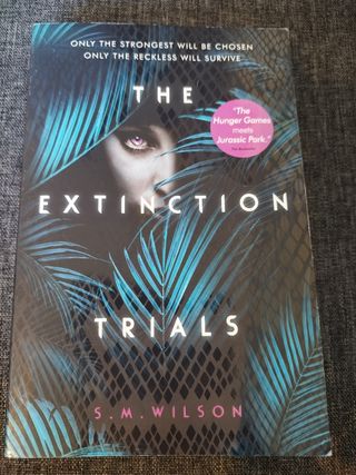 The Extinction Trials