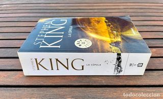 LA CÚPULA, AUTOR STEPHEN KING. DEBOLSILLO AÑO 2012