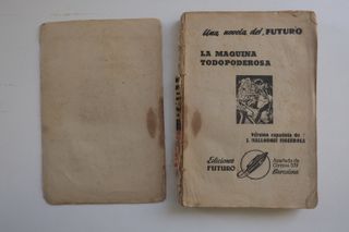 La máquina todopoderosa. J. Mallorquí