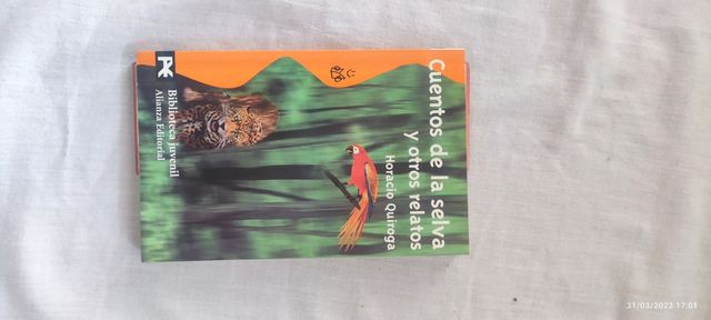 Cuentos de la selva y otros relatos