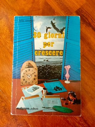 30 giorni per crescere - Lella Amatori
