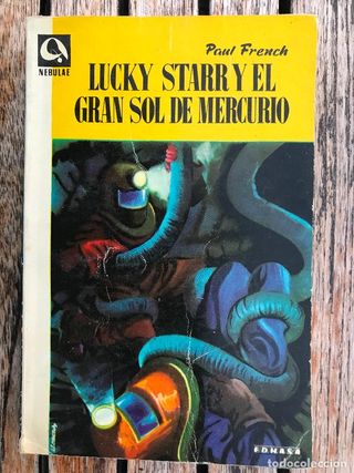 LUCKY STARR Y EL GRAN SOL DE MERCURIO. PAUL FRENCH