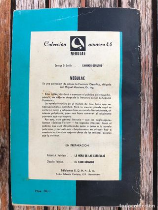 CAMINOS OCULTOS. GEORGE O. SMITH. NEBULAE 1957.