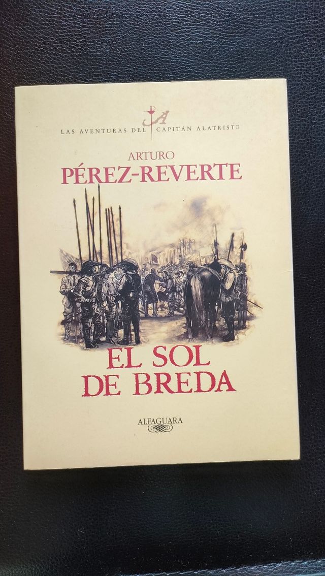 Libro El sol de Breda- Arturo Perez Reverte