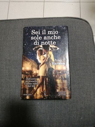 Amy Harmon sei il mio sole anche di notte