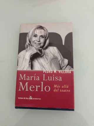 Más allá del teatro. Maria Luisa Merlo