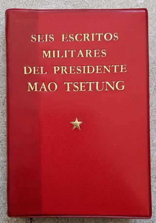 Seis escritos militares del presidente Mao Tsetung