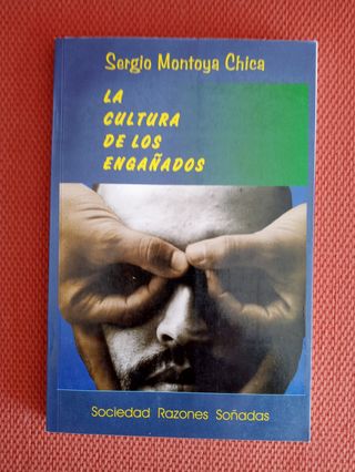 La cultura de los engañados