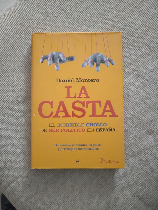 "La casta" de Daniel Montero