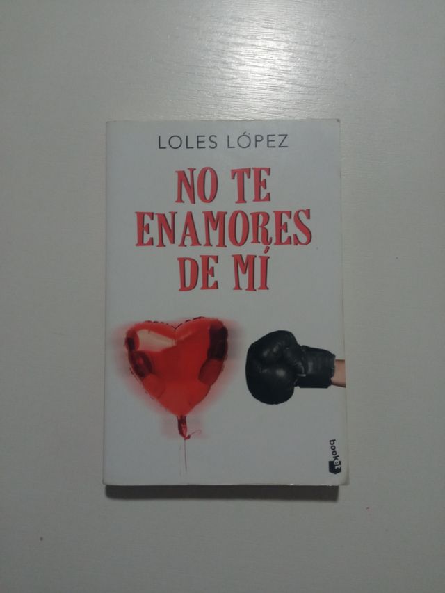 NO TE ENAMORES DE MI. Loles López