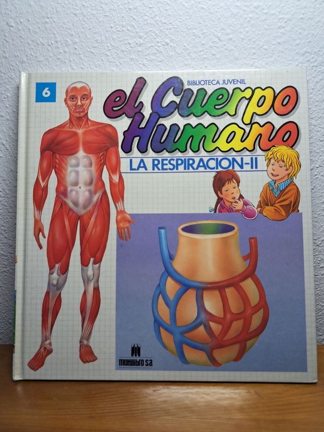 Libro el Cuerpo Humano vol. 5 y 6