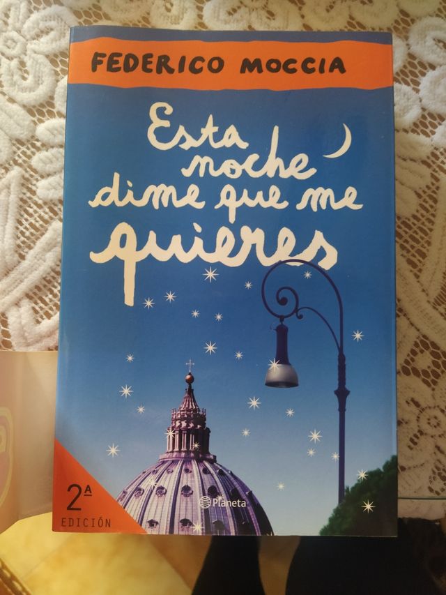 esta noche dime qué me quieres Federico moccia