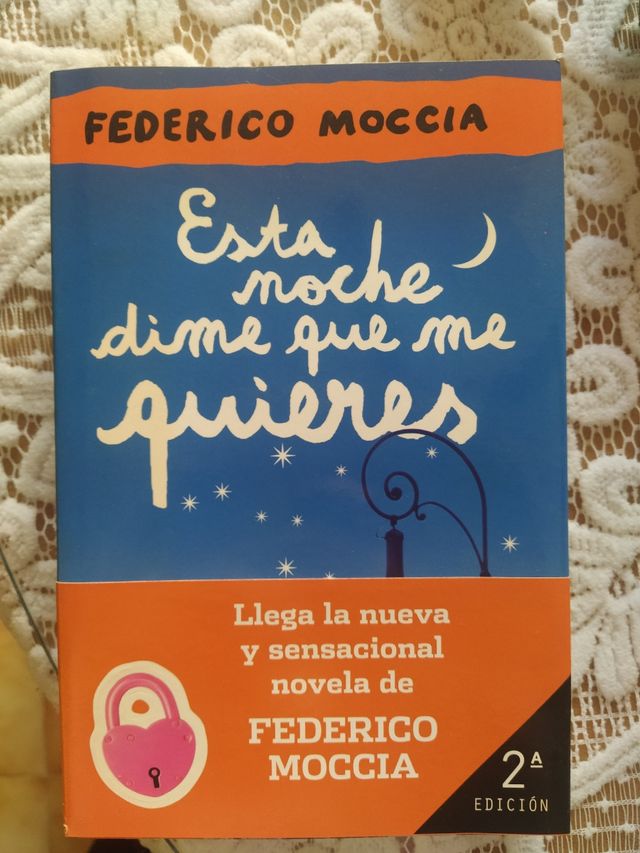 esta noche dime qué me quieres Federico moccia