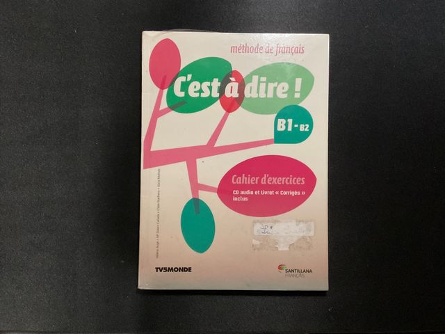 Libro C'est à diré! B1-B2 Cahier d'exercices