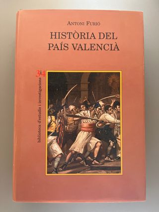 Historia del Pais Valencia Antoni Furio
