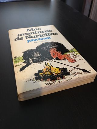 MÁS AVENTURAS DE NARICITAS. John Grant.