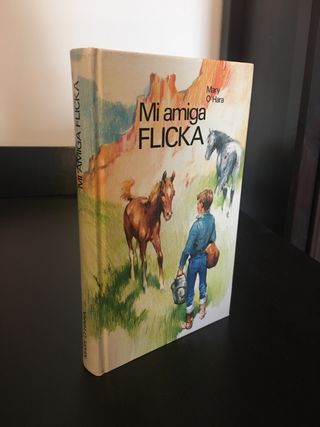 MI AMIGA FLICKA. Mary O´Hara.