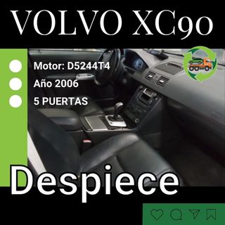 DESPIECE COMPLETO VOLVO XC 90 D5 2.4 TDI Año 2006