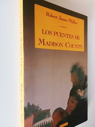 Los Puentes de Madison County. Robert James Waller